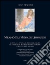 Milano è la vigna di Leonardo libro