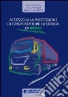 Accesso alla professione di trasportatore su strada di merci. Teoria libro di Cristini Natalia Fattori Paolo Quintaié Maurizio