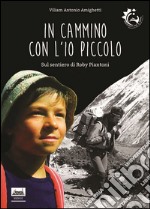 In cammino con l'io piccolo libro