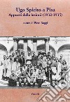 Ugo Spirito a Pisa. Appunti delle lezioni (1932-1935) libro di Roggi P. (cur.)