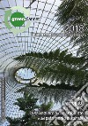 Green planner 2018. Almanacco delle tecnologie e dei progetti sostenibili. Nuova ediz. libro