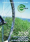 Green planner 2019. Almanacco delle tecnologie e dei progetti sostenibili libro