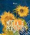 Nulla è perduto. Ediz. illustrata libro