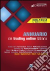 Annuario del trading online italiano 2015 libro