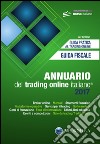 Annuario del trading online italiano 2017 libro