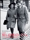 9.9.1943 Mia adorata Anna, gli avvenimenti precipitano... libro