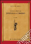 Epistola a Tiberio. Chronica Pisonum libro di Miradoli Renato Carlo