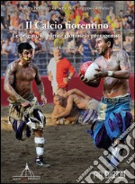 Il calcio fiorentino