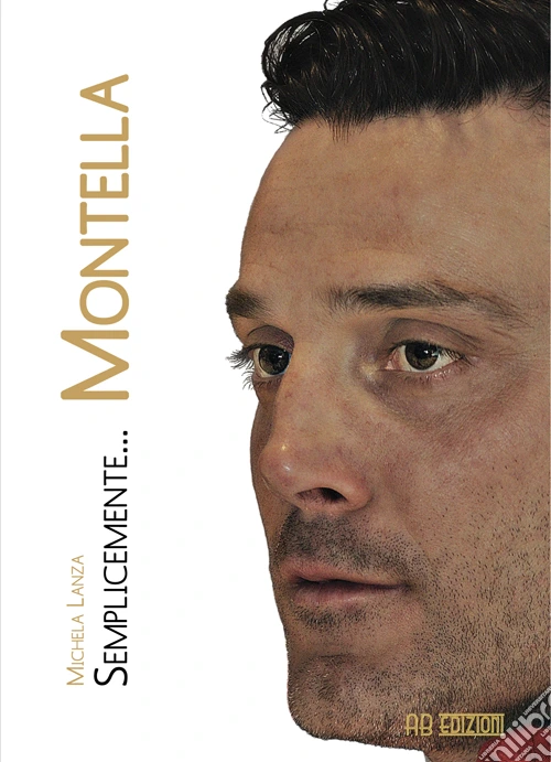Semplicemente... Montella