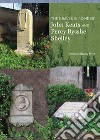 The graves in Rome of John Keats and Percy Bysshe Shelley libro