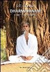 Dharmayanam. Il vascello del Dharma libro di Tathata (sri)