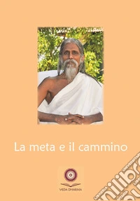 La meta e il cammino