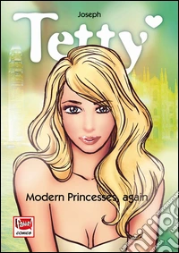 Tetty modern princesses again