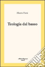 Teologia dal basso libro