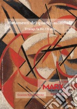 MarxVentuno. Rivista comunista (2018). Vol. 1-2: Mutamenti del quadro mondiale. Trump, la Ue, l'Italia libro