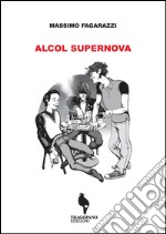 Alcol supernova