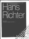 Hans Richter. Specimen dell'opera originale. Con DVD libro di Cegna Giorgio