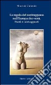 La regola del contrappasso nell'Europa che verrà. Punti e contrappunti libro