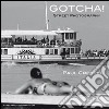 Gotcha! Street photography. Ediz. illustrata libro di Crespel Paul