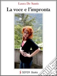 La voce e l'impronta