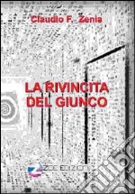 La rivincita del giunco libro