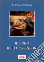 Il dono della confessione