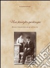 Una famiglia qualunque. Memorie e vita quotidiana da oggi all'Ottocento libro di Bertolotti Elisabetta