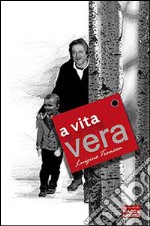 A Vita vera