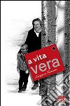 A Vita vera libro