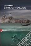 Storie noir veneziane libro di Alesci Franco