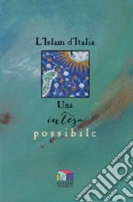 L'Islam d'Italia. Una intesa possibile