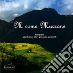 M Come Mucrone. Ediz. illustrata libro