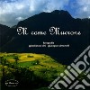 M Come Mucrone. Ediz. illustrata libro