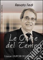 Le orme del tempo libro