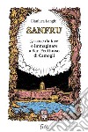 Sanfru. 51 cose da fare o immaginare a San Fruttuoso di Camogli libro