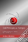 Dal principio al tempo. Guida ai messaggi di filomagia - Vol. 1 - Carte 1-11. Vol. 1: Carte 1-11 libro