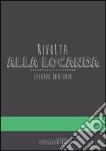 Rivolta alla locanda