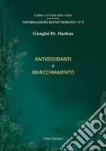 Antiossidanti e invecchiamento libro