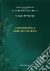 La nascita della medicina moderna libro