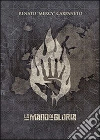 La mano di Gloria libro