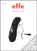 Effe. Periodico di altre narratività. Vol. 3