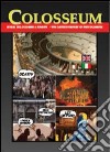 Colosseum. Storia del Colosseo a fumetti libro