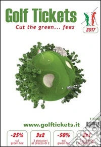 Golf tickets 2017. Ediz. multilingue