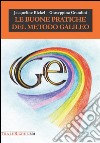 Le buone pratiche del metodo Galileo libro