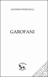 Garofani e numerata. Ediz. limitata