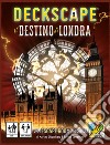 Deckscape - Il Destino di Londra libro di GTAV