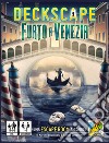 Deckscape - Furto a Venezia libro