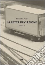 La retta deviazione libro