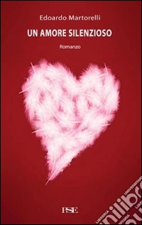 Un amore silenzioso