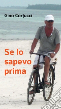 Se lo sapevo prima